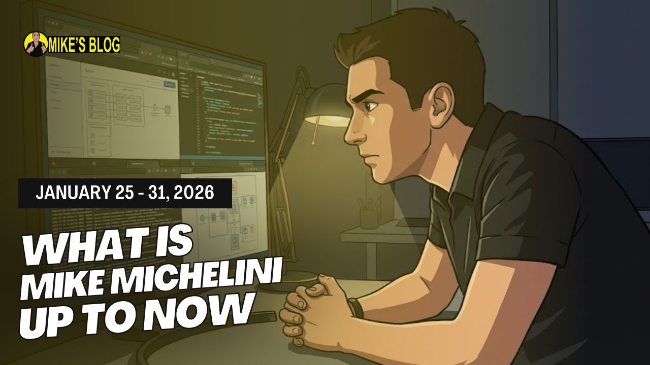 What Is Mike Michelini Up To Now: Jan 25 – Jan 31, 2026