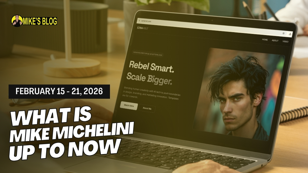 What Is Mike Michelini Up To Now: Feb 15–21, 2026